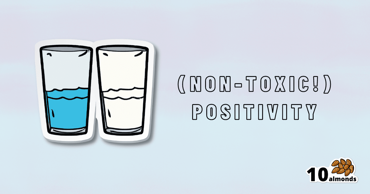 Two glasses of water showcasing the concept of toxic positivity.