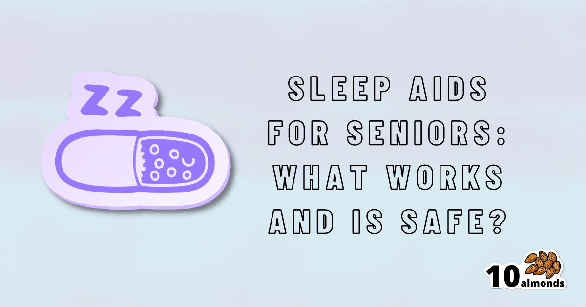 Looking for effective and safe sleep aids for seniors? Find out what works best.