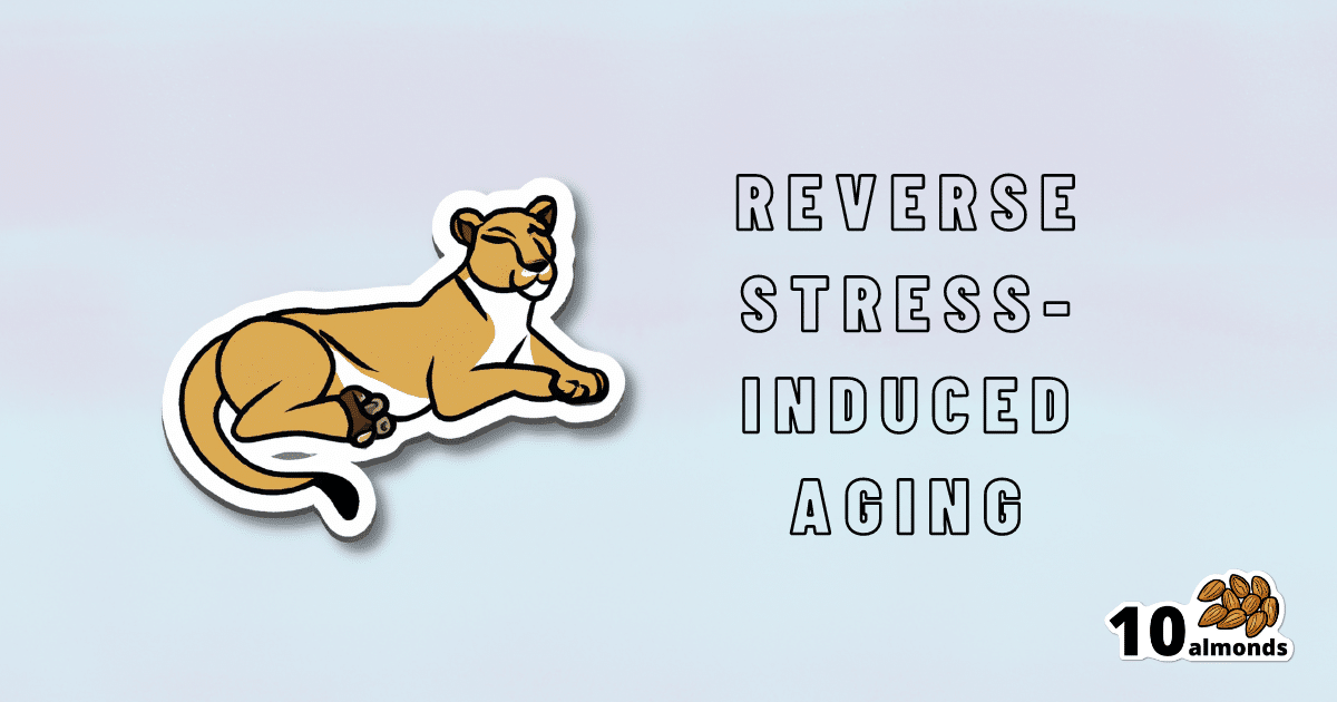 Stress Prescription for Reversing Aging.