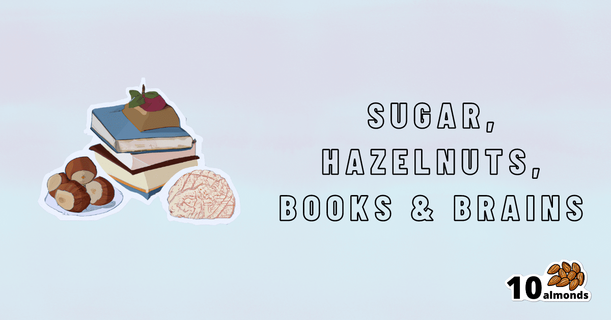 This description explores the delicious combination of sugar and hazelnuts in a captivating story enhanced by books and intellectual stimulation.
