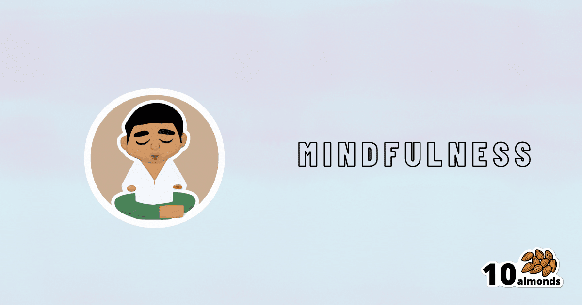 An Evidence-Based cartoon of a man with the word mindfulness on it.
