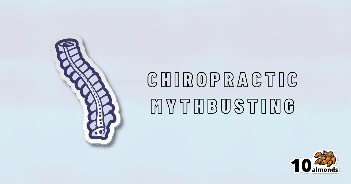 A chiropractic sticker with the words "chiropractic mythbusting".