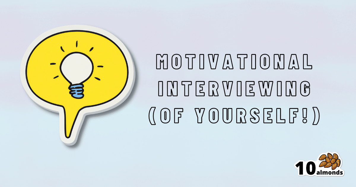 Using motivational interviewing techniques to address personal problems and identify keywords for self-improvement.