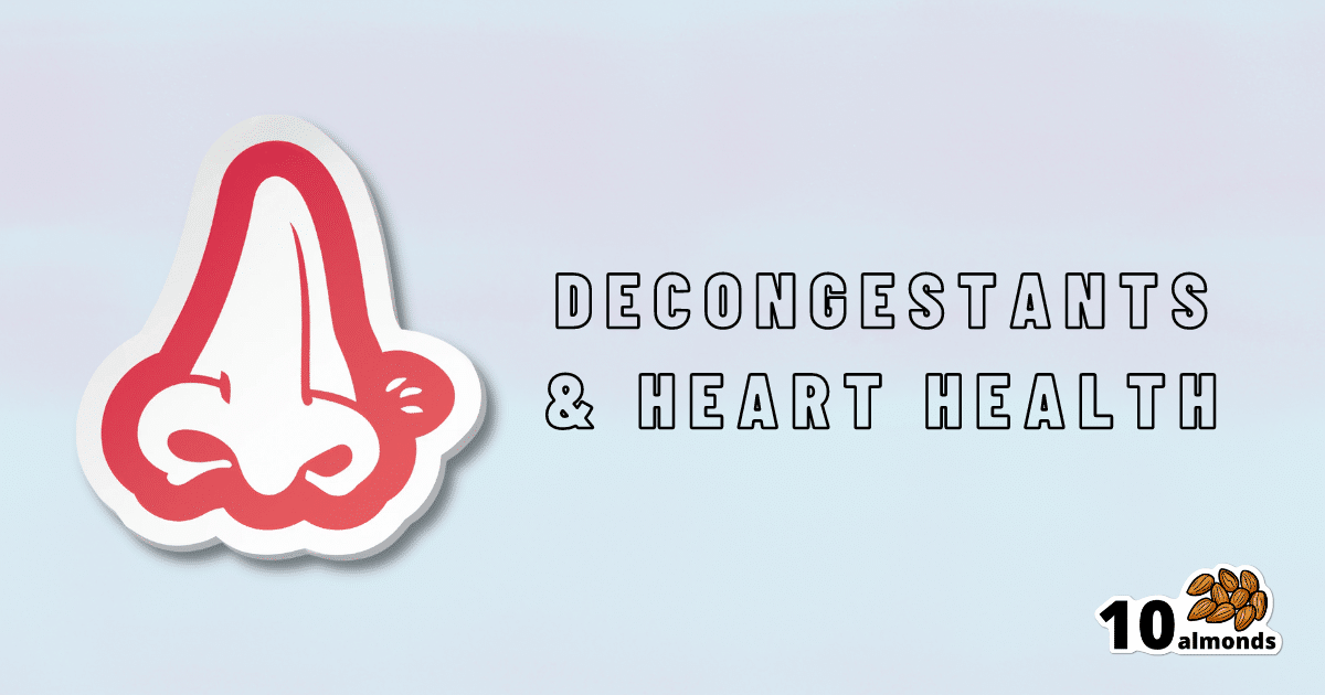 Decongestants are commonly used cold medicines that can have an impact on heart health.