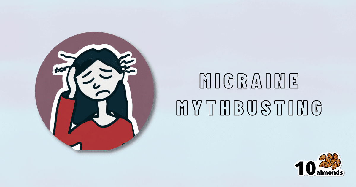A cartoon of a woman debunking migraine myths.