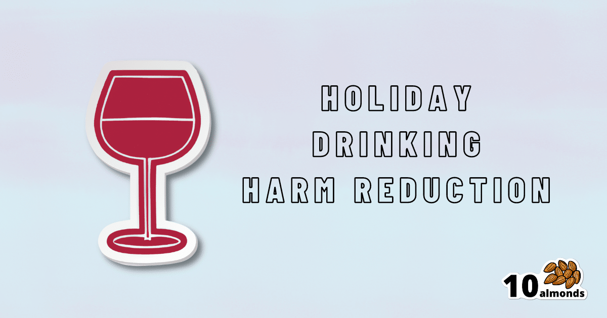 Festive holiday drinking harm reduction.