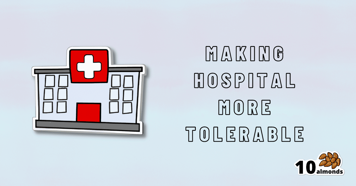 Making hospital more comfortable.