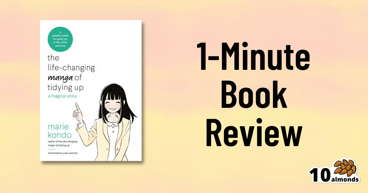 Life-Changing 1-minute Manga book review.