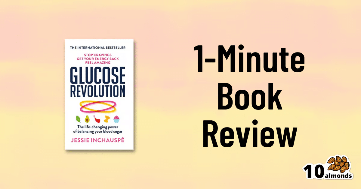 1 minute Glucose Revolution book review: A comprehensive guide for balancing blood sugar.