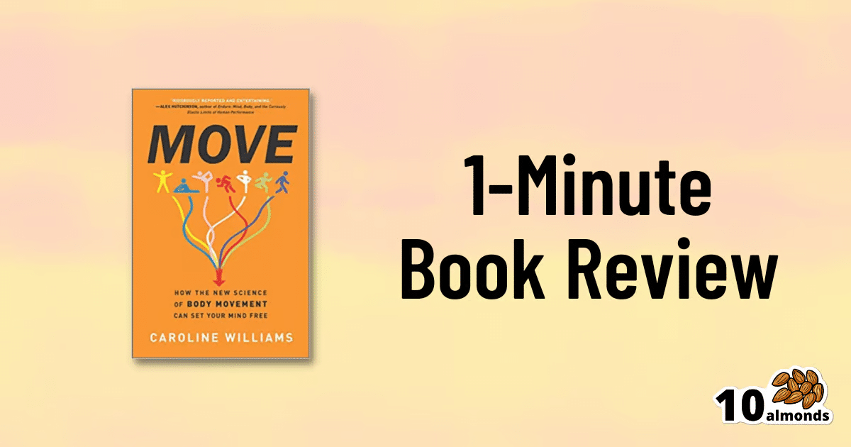 Move 1 minute body movement book review.