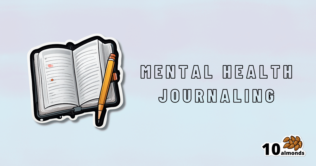 Easiest Way to Journal Mental Health