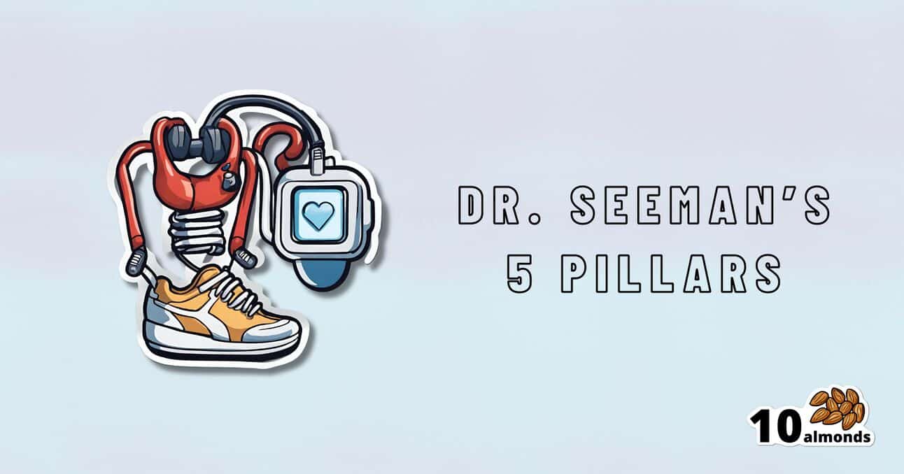 An illustration featuring a stethoscope, a shoe, and a monitor with a heart symbol, accompanied by the text "Dr. Seeman's 5 pillars of health" and the logo "10