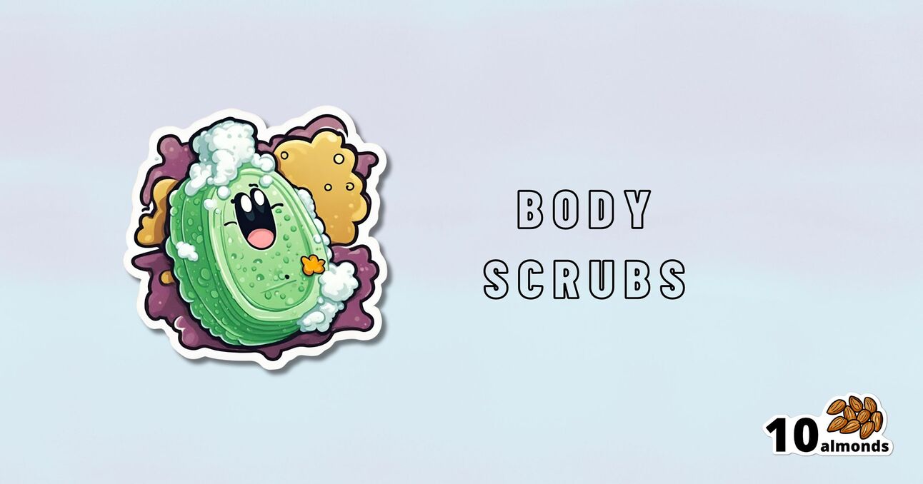 An illustrated sticker of a joyful green sponge with bubbles and a backdrop of a soap bar accompanies the text "body scrubs" showcasing benefits and a logo with "10 almonds" in the lower right corner
