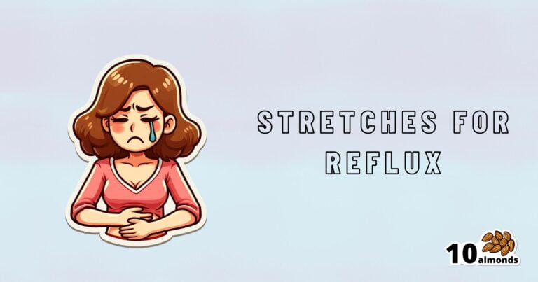 Relieve GERD and Acid Reflux with Stretches and Exercises