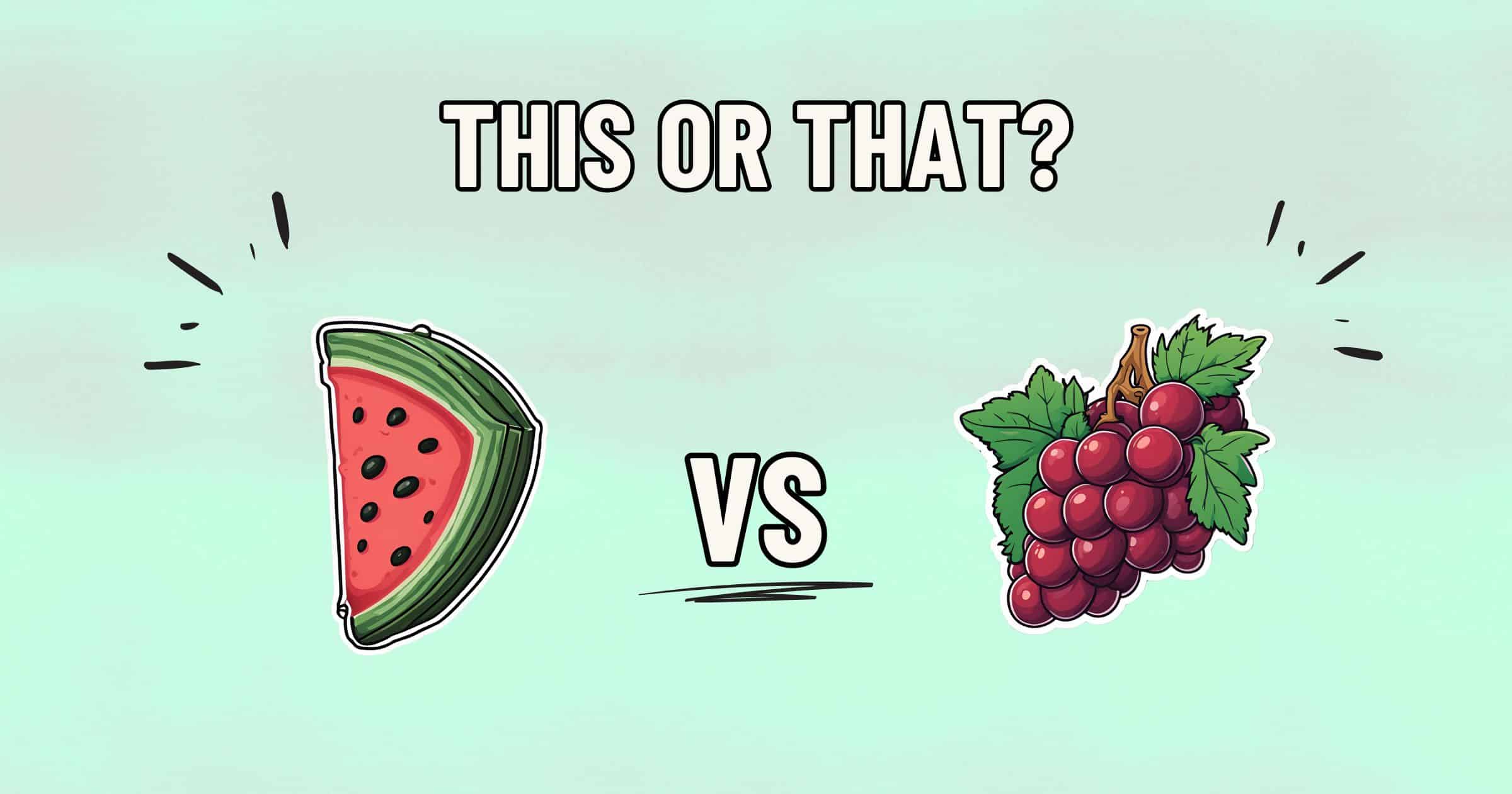 A digital illustration with the text "THIS OR THAT?" at the top. Below is an image of a watermelon slice on the left and a bunch of grapes on the right. The word "VS" is between them, suggesting a comparison or choice between which fruit is healthier: watermelon or grapes.