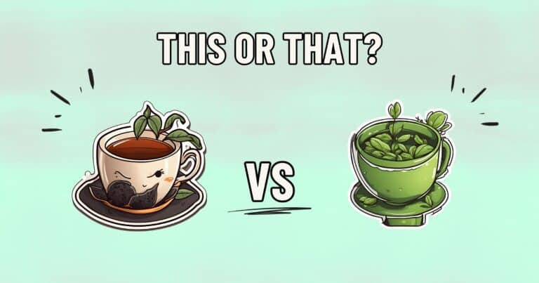 Illustration of a teacup with a Black Tea bag and a sprouting plant on the left, labeled "THIS," versus a teacup filled with a leafy plant on the right, labeled "THAT." The text "THIS OR THAT?" is at the top, and "VS" is between the two teacups.